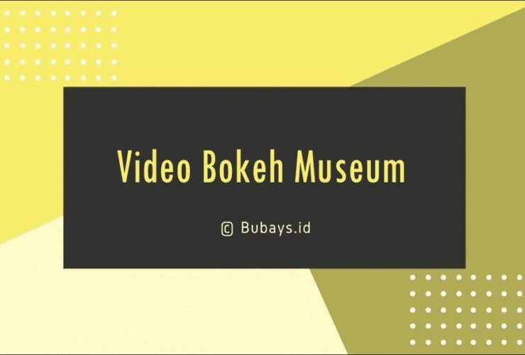 Full Video Museum Download: Cara Resmi, Legal, dan Aman Mendapatkan Video Museum (Panduan 2024)